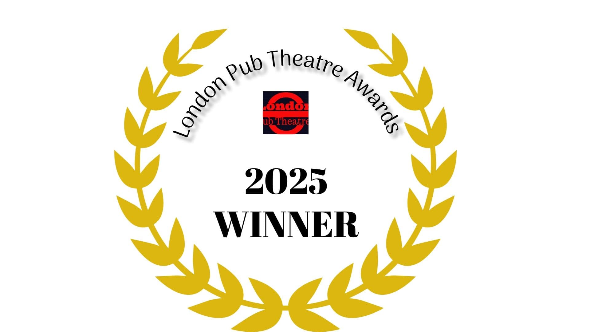London Pub Theatre Award 2025 Winner Logo