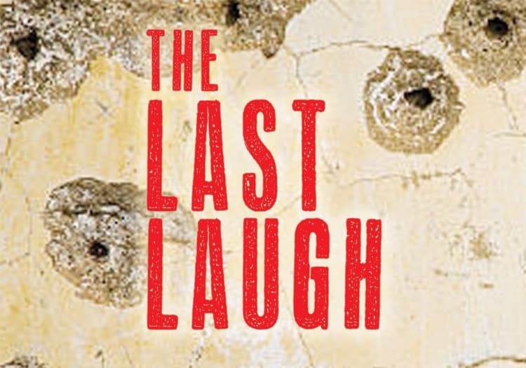 The Last Laugh